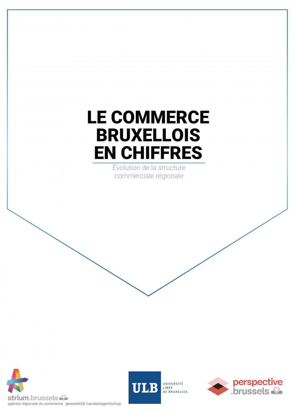 Évolution de la structure du commerce en Région de Bruxelles-Capitale